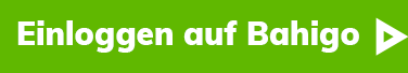 Grüner Button mit dem Text Einloggen auf Bahigo